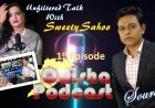 Newly Lunch Odisha Podcast