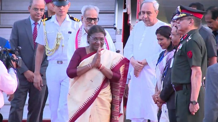 ଭୁବନେଶ୍ୱରରେ ପହଞ୍ଚିଲେ ରାଷ୍ଟ୍ରପତି